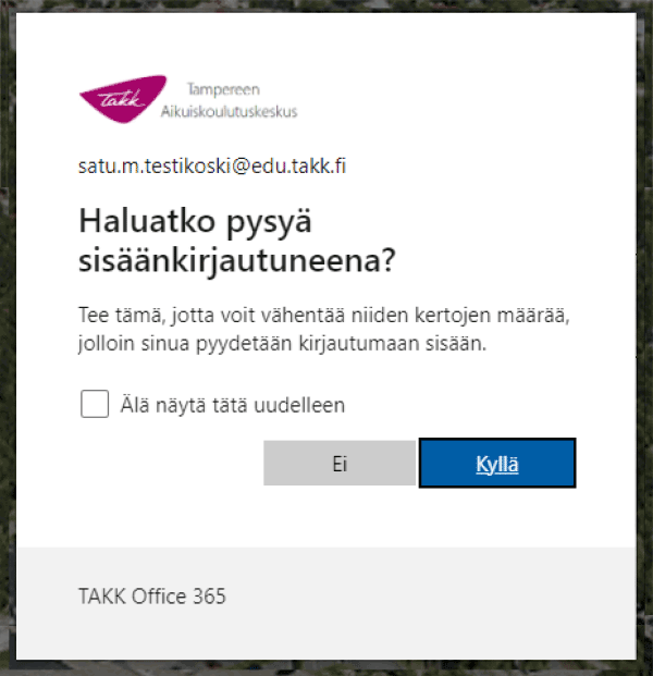 2-vaiheinen tunnistautuminen - Haluatko pysyä kirjautuneena?